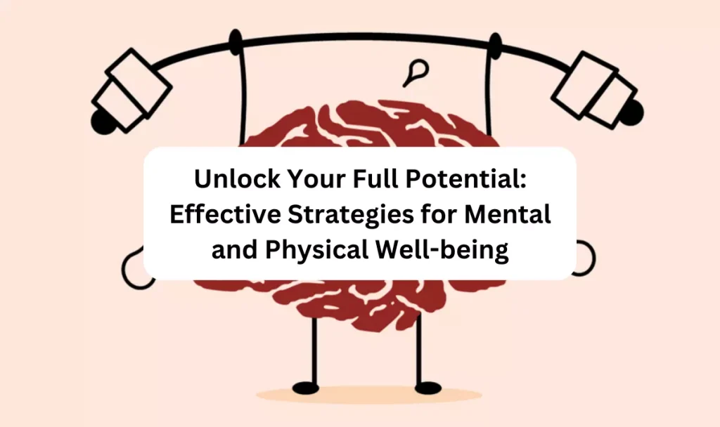 mental and physical well being