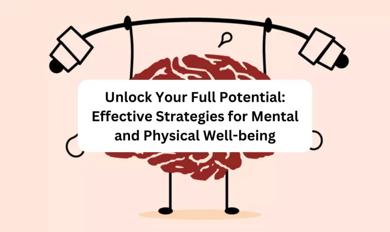 mental and physical well-being